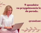 Kobieta na laptopie szuka informacji o tym, od kiedy zacząć masaż krocza. 9 sposobów na przygotowanie krocza do porodu.